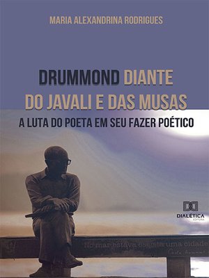 cover image of Drummond diante do javali e das musas